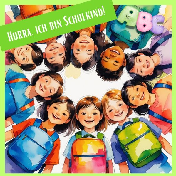 Cover von Hurra! Ich bin Schulkind!