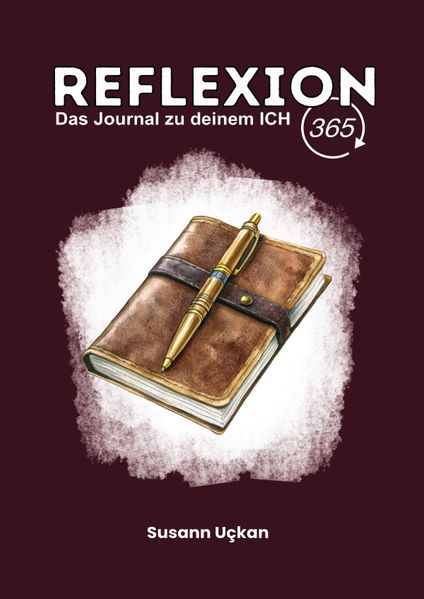Cover von Reflexion 365 – Das Journal zu deinem ICH