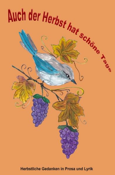 Cover von Auch der Herbst hat schöne Tage