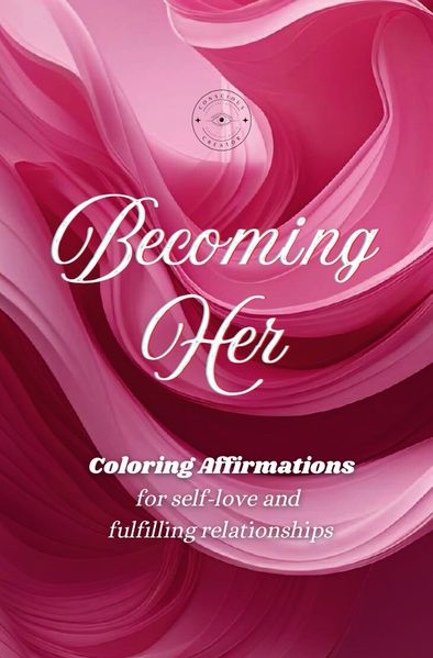 Cover von Becoming Her – Coloring Affirmations