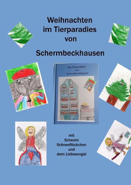 Cover von Das Tierparadies von Schermbeckhausen/Weihnachten im Tierparadies von Schermbeckhausen