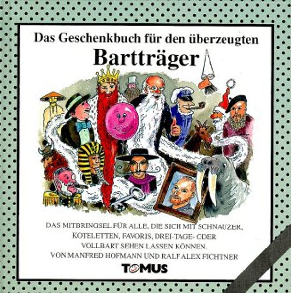 Cover von Das Geschenkbuch für den überzeugten Bartträger