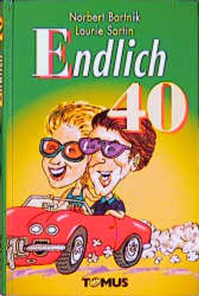 Cover von Endlich vierzig!
