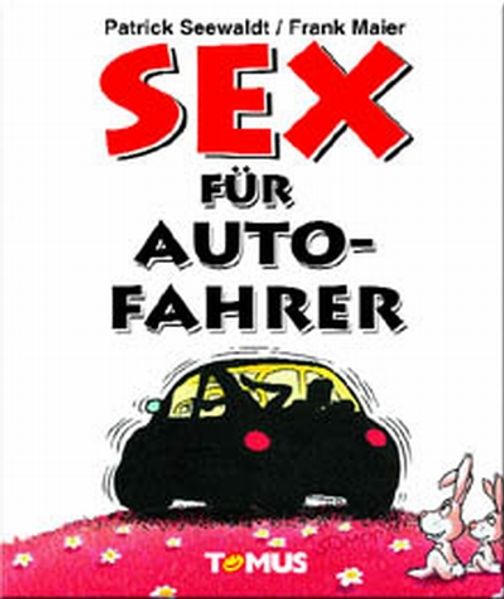 Cover von Sex für Autofahrer