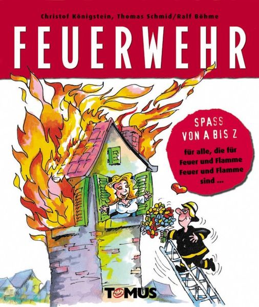Cover von Spass von A – Z. Feuerwehr