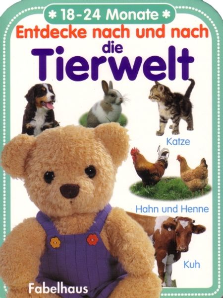 Cover von Entdecke nach und nach die Tierwelt