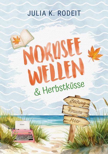Cover von Nordseewellen und Herbstküsse