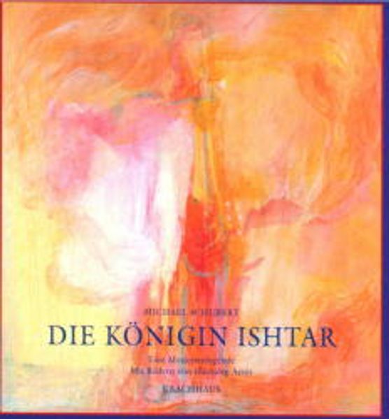 Cover von Die Königin Ishtar