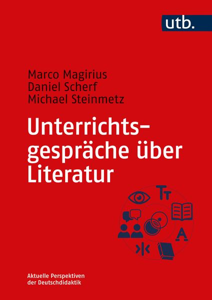 Cover von Unterrichtsgespräche über Literatur