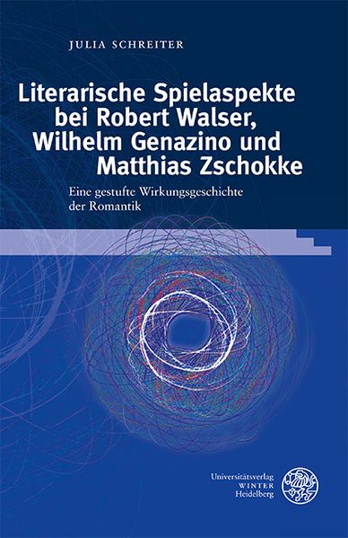 Cover von Literarische Spielaspekte bei Robert Walser, Wilhelm Genazino und Matthias Zschokke