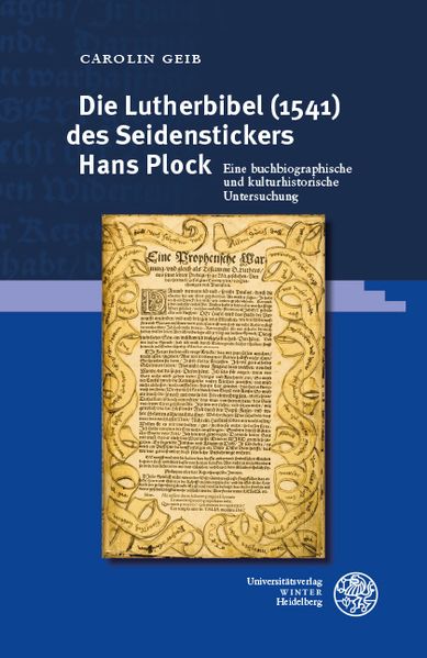 Cover von Die Lutherbibel (1541) des Seidenstickers Hans Plock
