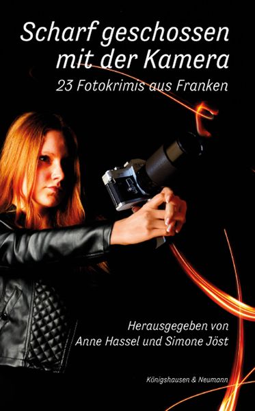 Cover von Scharf geschossen mit der Kamera