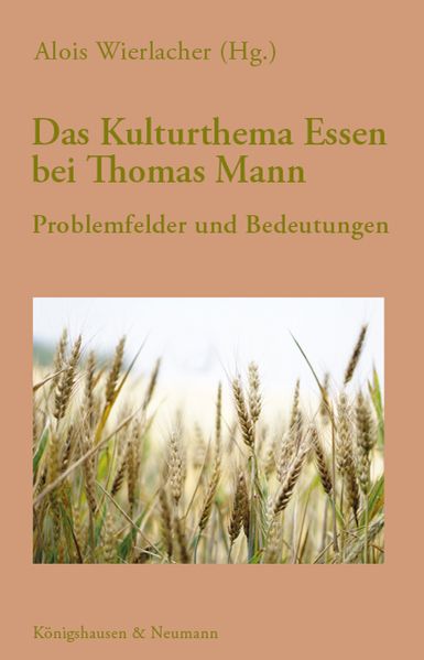Cover von Das Kulturthema Essen bei Thomas Mann