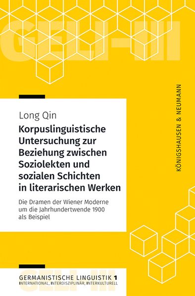 Cover von Korpuslinguistische Untersuchung zur Beziehung zwischen Soziolekten und sozialen Schichten in literarischen Werken