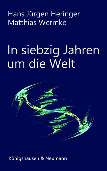 Cover von In siebzig Jahren um die Welt