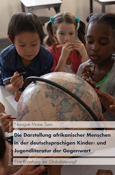 Cover von Die Darstellung afrikanischer Menschen in der deutschsprachigen Kinder- und Jugendliteratur der Gegenwart