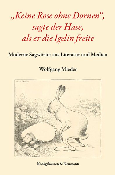 Cover von „Keine Rose ohne Dornen“, sagte der Hase, als er die Igelin freite
