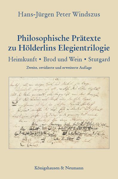 Cover von Philosophische Prätexte zu Hölderlins Elegientrilogie
