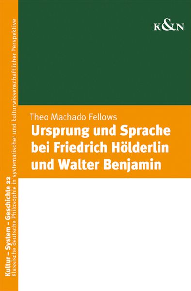 Cover von Ursprung und Sprache bei Friedrich Hölderlin und Walter Benjamin