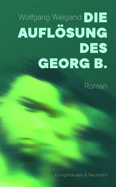 Cover von Die Auflösung des Georg B