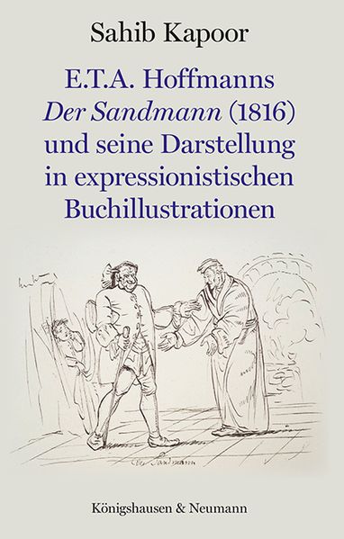 Cover von E.T.A. Hoffmanns „Der Sandmann“ (1816) und seine Darstellung in expressionistischen Buchillustrationen