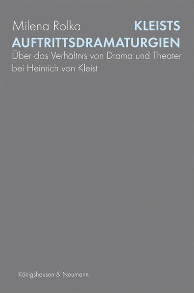 Cover von Kleists Auftrittsdramaturgien