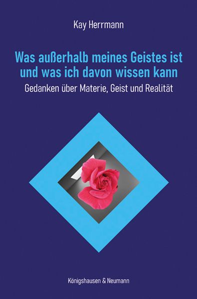 Cover von Was außerhalb meines Geistes ist und was ich davon wissen kann
