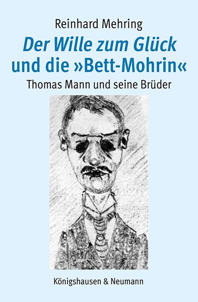 Cover von Der Wille zum Glück und die „Bett-Mohrin“