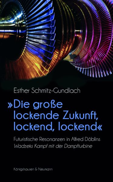 Cover von „Die große lockende Zukunft, lockend, lockend“