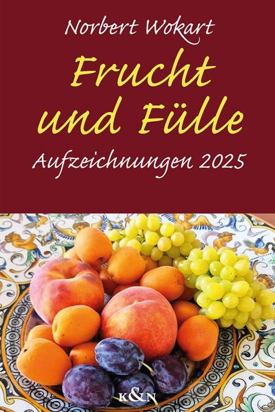 Cover von Frucht und Fülle