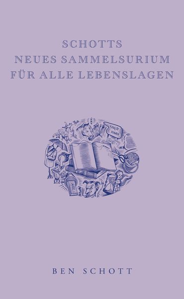 Cover von Schotts neues Sammelsurium für alle Lebenslagen
