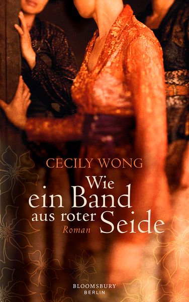 Cover von Wie ein Band aus roter Seide