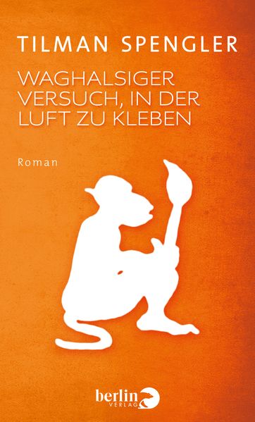 Cover von Waghalsiger Versuch, in der Luft zu kleben