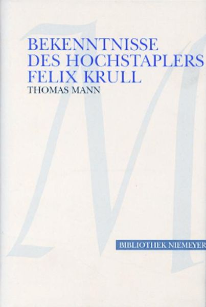 Cover von Bekenntnisse des Hochstaplers Felix Krull