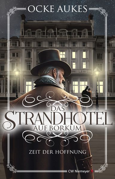 Cover von Das Strandhotel auf Borkum – Zeit der Hoffnung