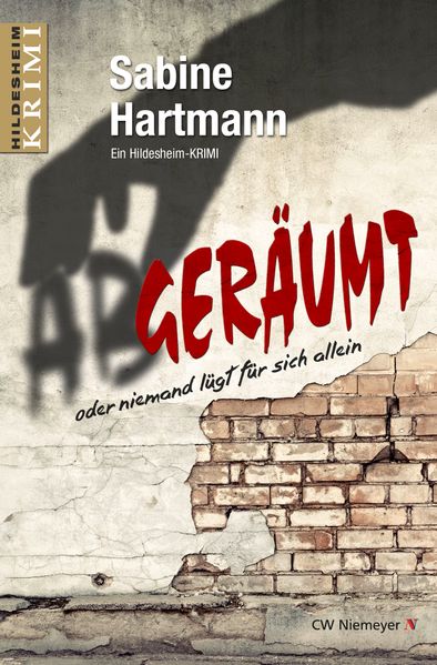 Cover von Abgeräumt oder niemand lügt für sich allein
