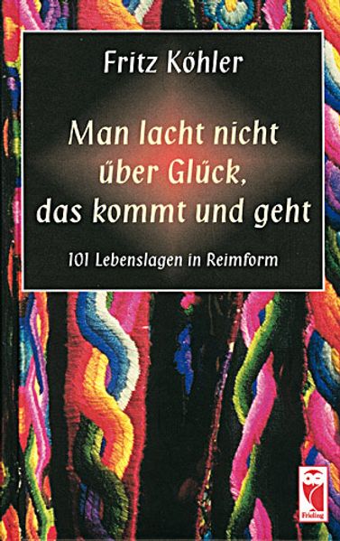 Cover von Man lacht nicht über Glück, das kommt und geht