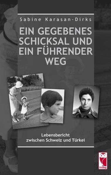 Cover von Ein gegebenes Schicksal und ein führender Weg