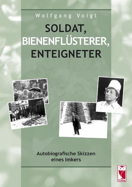 Cover von Soldat, Bienenflüsterer, Enteigneter