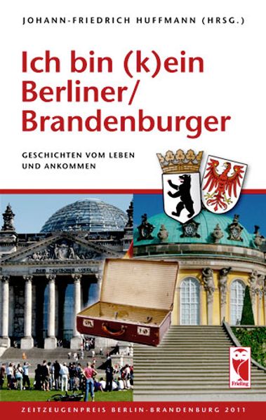 Cover von Ich bin (k)ein Berliner/Brandenburger