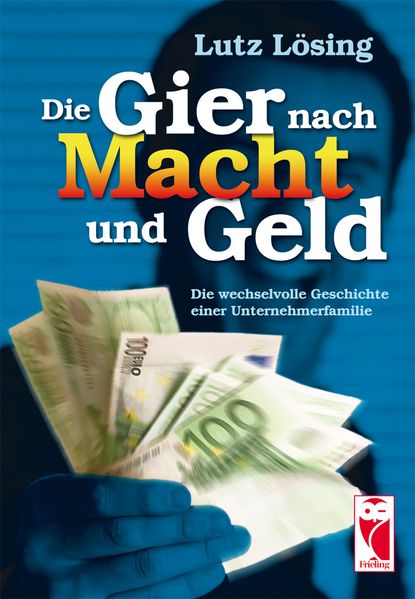 Cover von Die Gier nach Macht und Geld