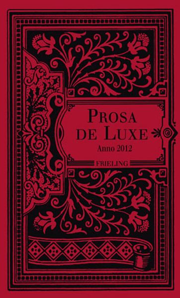 Cover von Prosa de Luxe • Anno 2012
