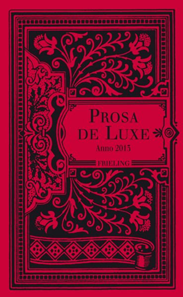 Cover von Prosa de Luxe • Anno 2013