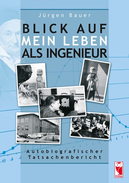 Cover von Blick auf mein Leben als Ingenieur