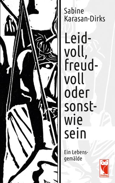 Cover von Leidvoll, freudvoll oder sonstwie sein