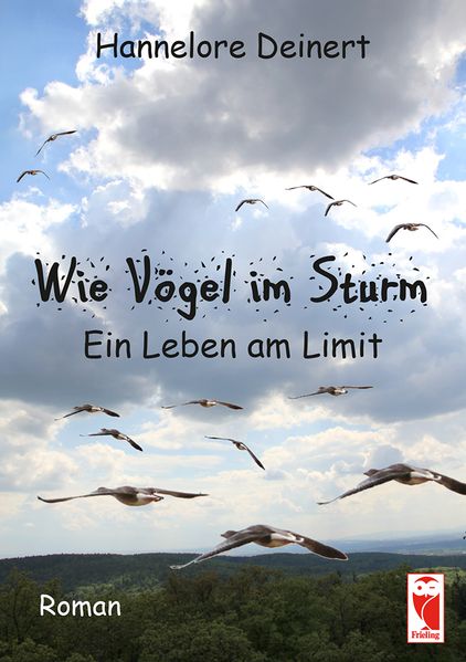 Cover von Wie Vögel im Sturm – Ein Leben am Limit