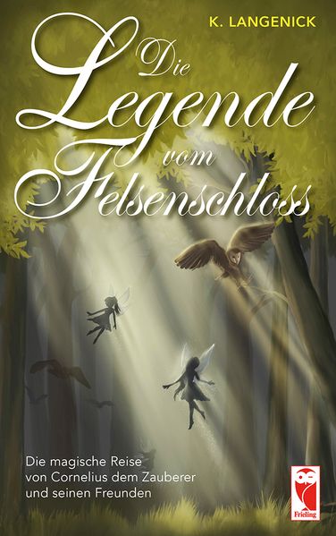 Cover von Die Legende vom Felsenschloss