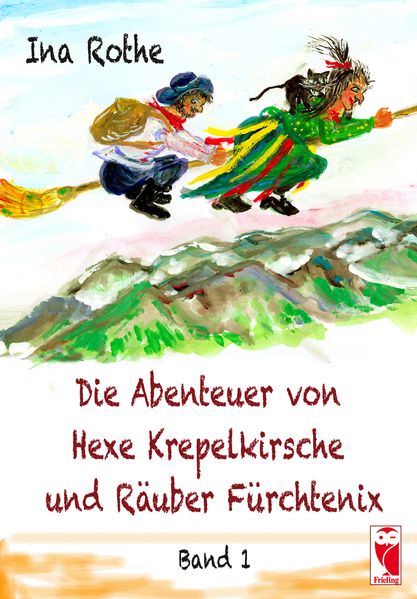 Cover von Die Abenteuer von Hexe Krepelkirsche und Räuber Fürchtenix
