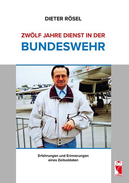 Cover von Zwölf Jahre Dienst in der Bundeswehr