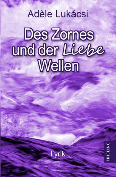 Cover von Des Zornes und der Liebe Wellen